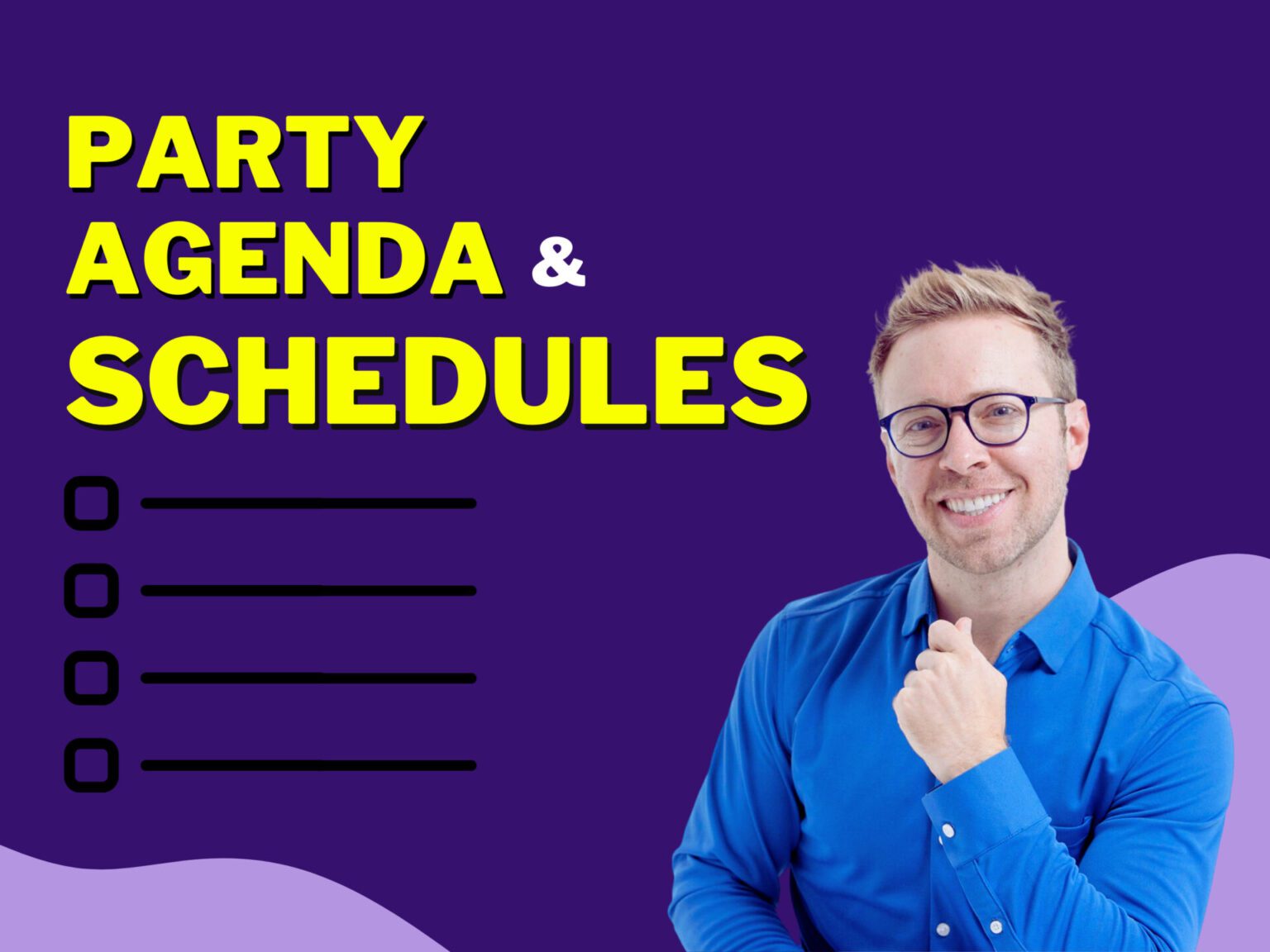 Party Agenda and Party Schedule Examples