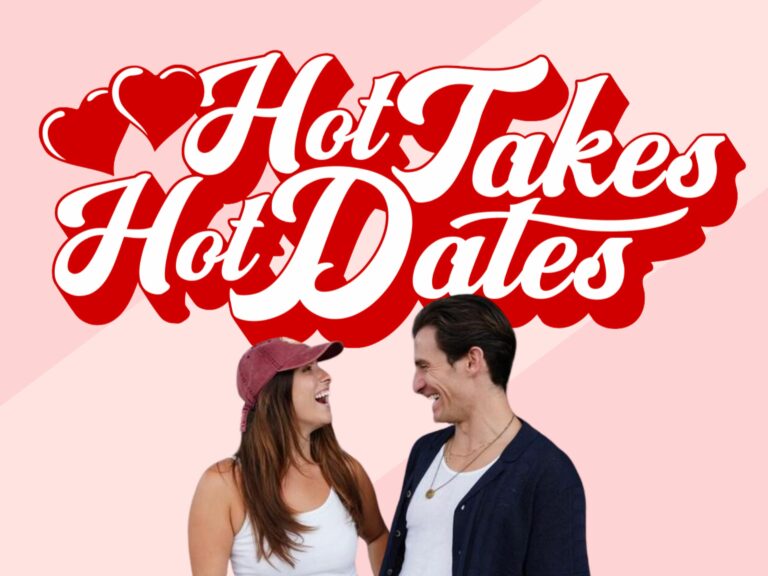 hot takes and hot dates 1